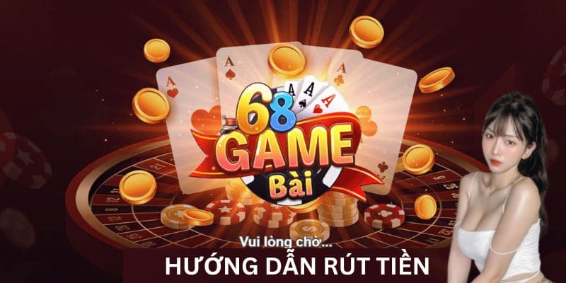 Chỉ với 3 bước cơ bản là mọi người đã có thể nhận tiền từ 68 game bài